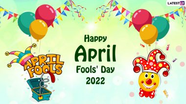 April Fool's Day 2022 Greetings: Send Funny Jokes, WhatsApp Messages, SMS, HD Images, Puns And Quotes To Enjoy The Day!