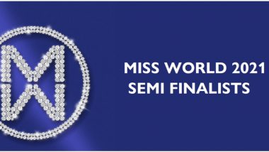 Miss World 2021 Semi-Finalists’ Names & Countries: Meet the Top 40 Contestants Including Miss India World Manasa Varanasi