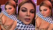 Rakhi Sawant Shows Off Her &lsquo;Anmol Ratan&rsquo; in a New Sultry Video As She Flaunts Her Saree (Watch)