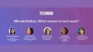 Business News | Use Technology to #BreakTheBias, Say Women Leaders at TechGig's Women's Day Thought Leadership Discussion
