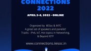 Business News | IIESoc and INTC to Organize the Connections 2022 - a Post-IETF Forum Online