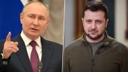 Russia-Ukraine War: Vladimir Putin Wants To Conquer Not Only Ukraine but Also Baltic States, Says Volodymyr Zelensky