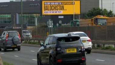 World News | Billboards Go Up in London Highlighting Cases of Enforced Disappearances in Pakistan's Balochistan