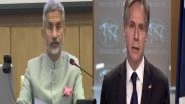 World News | Jaishankar Speaks with Blinken, Discuss Indo-Pacific, Ukraine Situation