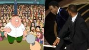 Family Guy Predicted Will Smith and Chris Rock&rsquo;s Slapgate at Oscars 2022 Stage? Twitterati Think So!