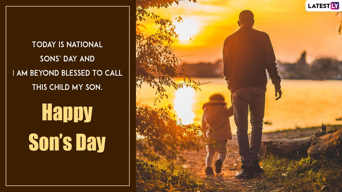 National Sons Day 2022 Greetings & HD Images 'Happy Son’s Day