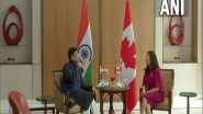 World News | 5th Ministerial Dialogue: India, Canada to Re-launch CEPA Negotiations to Unlock Full Potential of Bilateral Trade