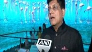 World News | Indian Pavilion at Dubai Expo Symbolic of Strong Relationship Between PM Modi, UAE Crown: Piyush Goyal