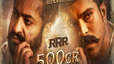 Entertainment News | 'RRR' Reaches Rs 500 Crore Worldwide Milestone