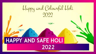 Holi 2022 Messages: Best Greetings, Quotes, Colourful HD Images & Sayings for the Festival of Spring