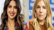 Entertainment News | Priyanka Chopra, Sienna Miller to Star in Anthony Chen's Next Based on 'Secret Daughter' Novel
