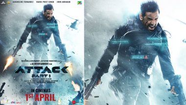 Attack - Part 1: Trailer of John Abraham’s Action Thriller To Drop on March 7 (View Poster)