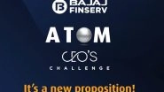 Business News | Bajaj Finserv Successfully Concludes Its B-school Campus Competition 'ATOM' Season 4, with FMS Delhi as the Winner and IIM Kozhikode in the Second Position