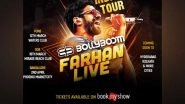 Business News | Bollyboom in Association with SteppinOut by Dineout Announces the 'Farhan Live India Tour 2022' with Farhan Akhtar