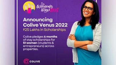 Business News | Announcing Colive Venus2022 with Rs 25 Lakhs of Stay Scholarships for Female Students and Women Entrepreneurs