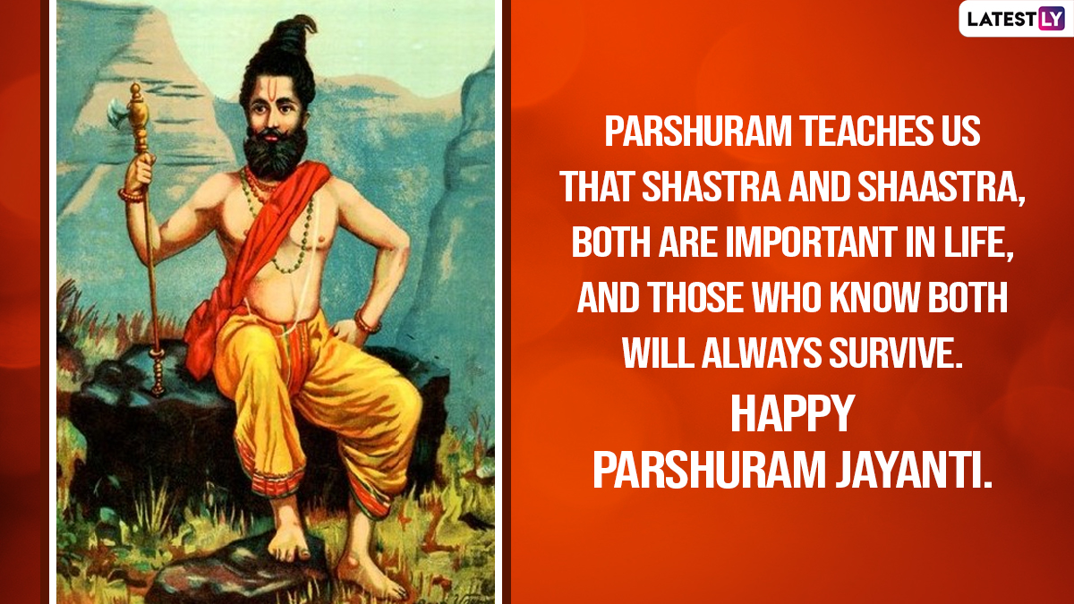 Happy Parshuram Jayanti 2022 Wishes: WhatsApp Status, Images, HD Wallpapers,  FB Quotes and SMS for the Auspicious Day | 🙏🏻 LatestLY