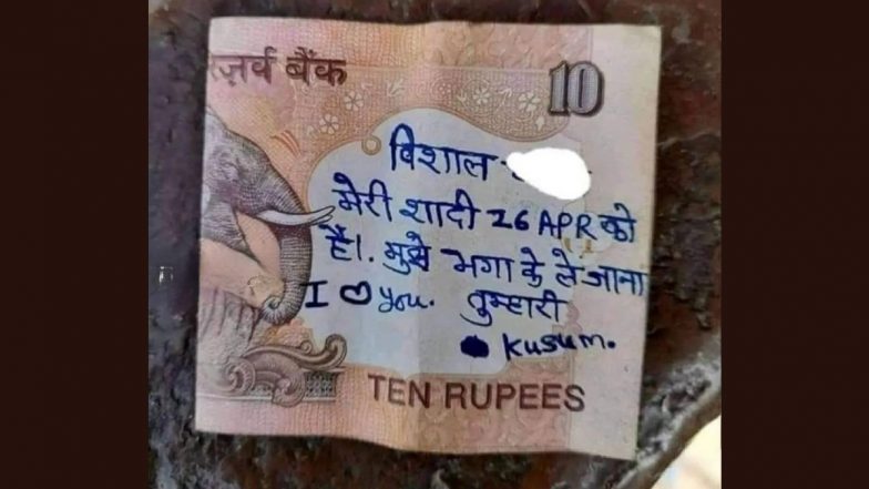 'Vishal, Take me Away Before April 26': Photo of 'Kusum's Message' to Lover on Rs 10 Note Goes Viral on Twitter; See Hilarious Tweets