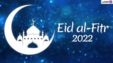 Eid al-Fitr 2022 Date in India: Know Moon Sighting Time, Rituals and Significance of the Festival of Breaking Fast