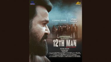 12th Man New Poster Out! Mohanlal’s Malayalam Thriller Helmed by Jeethu Joseph to Stream on Disney+ Hotstar!