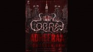 Cobra Song Adheeraa: Second Single From Chiyaan Vikram&rsquo;s Film To Be Out Tomorrow!
