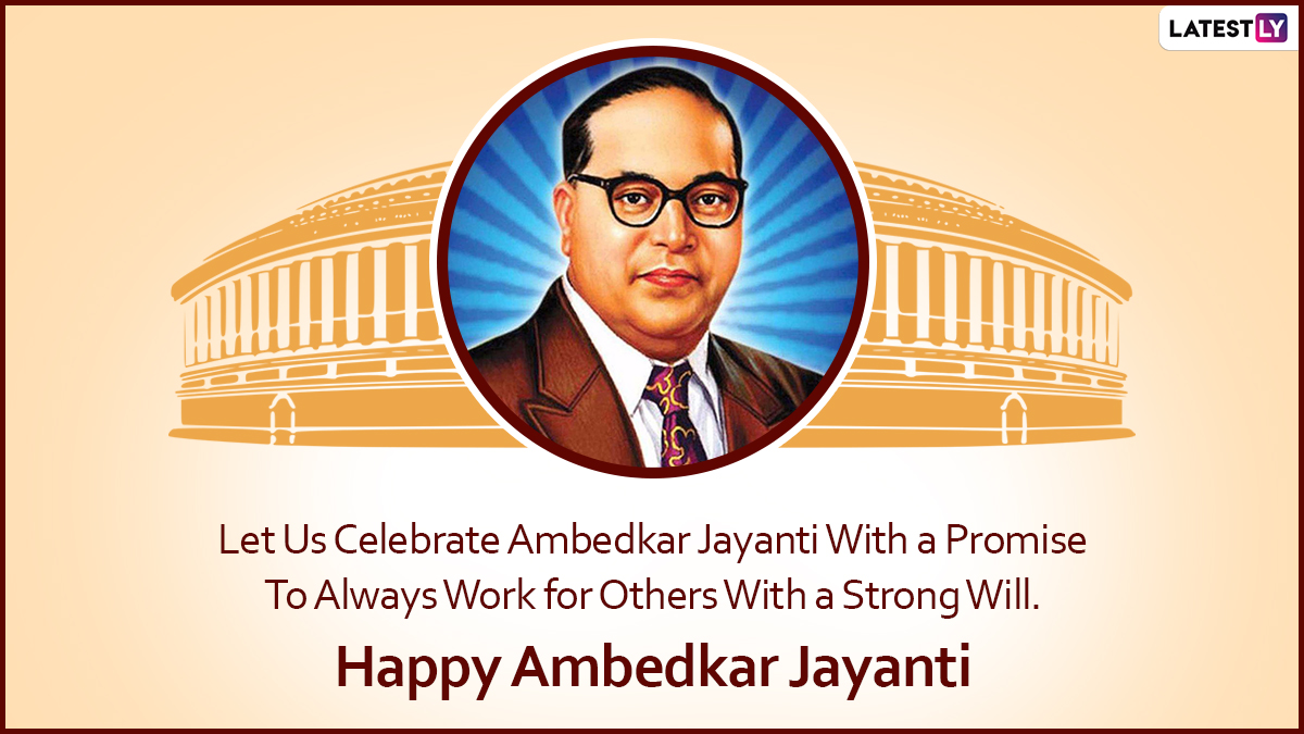 Happy Ambedkar Jayanti 2022 Wishes & Greetings: Send HD Images ...