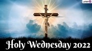 Holy Wednesday 2022 Images & HD Wallpapers for Free Download Online: Observe Spy Wednesday in Holy Week With Bible Verses, Facebook Quotes and WhatsApp Messages