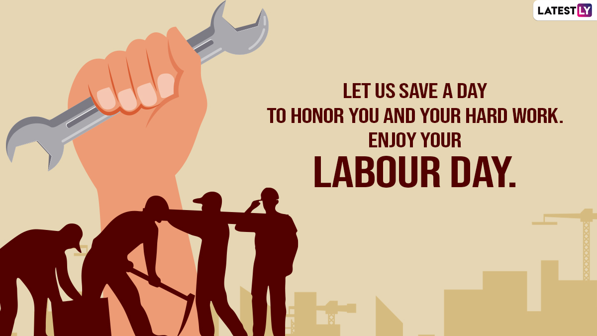 International Workers' Day 2022 Wishes & HD Images: Quotes on Hard ...