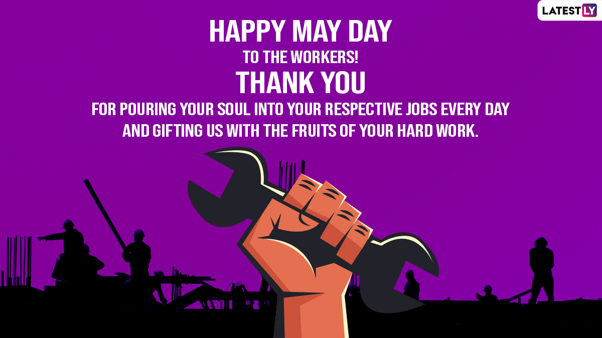 May Day 2022 Wishes & International Labour Day Greetings: Share ...