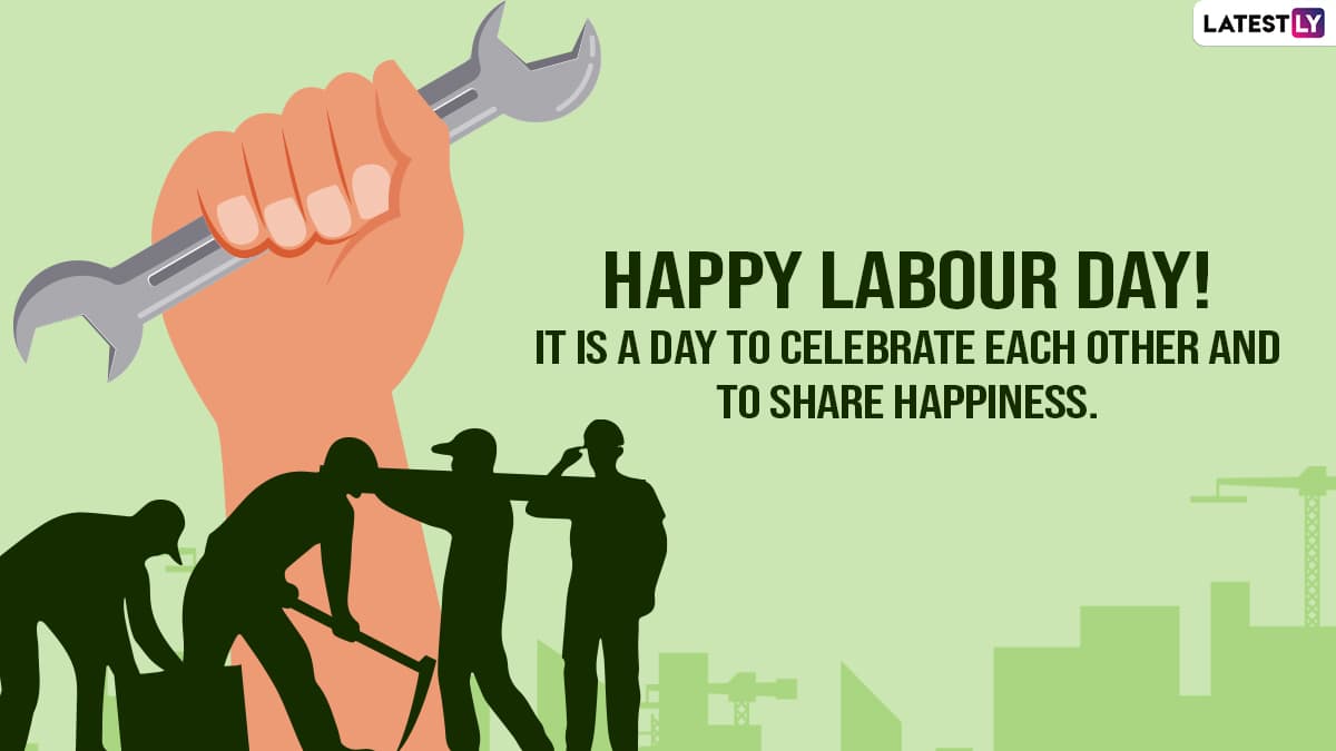 International Workers’ Day 2022 Wishes & HD Images: Quotes on Hard Work ...