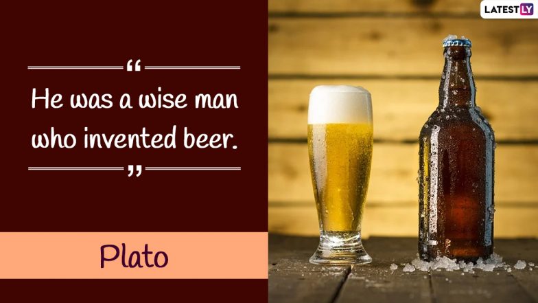 Happy National Beer Day 2022: Quotes and Messages that You Can Send to Your Fellow Beer Enthusiasts!