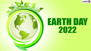 Earth Day 2022 Quotes & Messages: Go Green Slogans, Images, WhatsApp DP, FB Status, HD Wallpapers and SMS To Share With Family and Friends