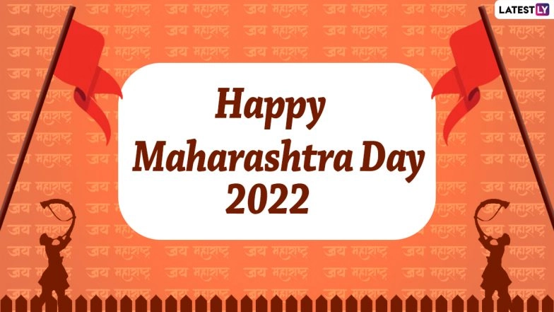 Maharashtra Diwas 2022 Status Images, Maharashtra Day Greetings and Wishes to Celebrate on May 1 