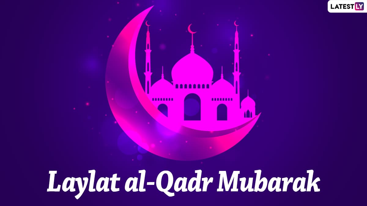 Shab e-Qadr 2022 Wishes & HD Images: Send Laylat al-Qadr Messages ...