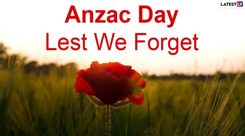 Observe National Remembrance Day in Australia and New Zealand With Anzac Day 2022 Messages