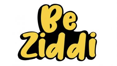 Business News | A Unique Fusion of Style and Coolness, Be Ziddi Takes the Market by Storm
