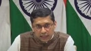 World News | MEA Defends Myanmar's Participation in BIMSTEC, Hopes for Restoration of Democracy in Country
