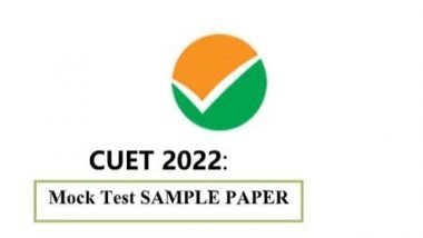 Business News | Official CUET Mock Test Sample Paper 2022 Released Based on NTA Pattern & New Syllabus: New MCQs Series Launched