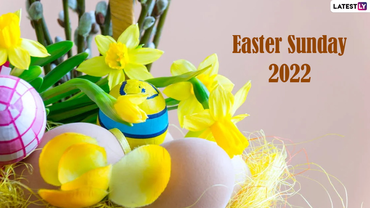 Festivals & Events News | Happy Easter Sunday 2022 Wishes, Images,  Greetings, Easter Quotes & WhatsApp Messages | 🙏🏻 LatestLY