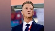 Sports News | Netherlands Coach Louis Van Gaal Reveals Prostate Cancer Treatment Successful