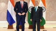 World News | Jaishankar Discusses Bilateral Cooperation with His Netherlands Counterpart