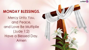 Holy Monday 2022 Images & Holy Week Monday Blessings: WhatsApp Messages, Bible Verses, Facebook Quotes, Status and Psalms To Observe the Second Day of Holy Week