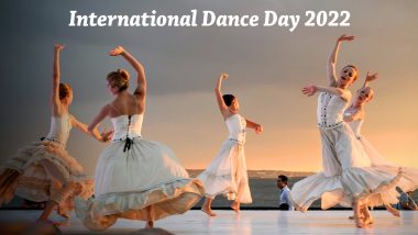 International Dance Day 2022 Date, History and Significance: Everything To Know About the Day Dedicated to Global Celebration of Dance