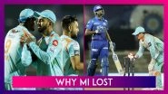 Mumbai Indians vs Lucknow Super Giants IPL 2022: 3 Reasons Why MI Lost