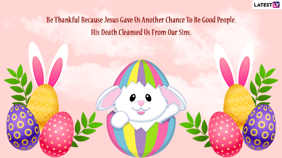 Happy Easter 2022 Wishes and Greetings: Send HD Images, WhatsApp Messages  to Family And Friends On This Holy Occasion!