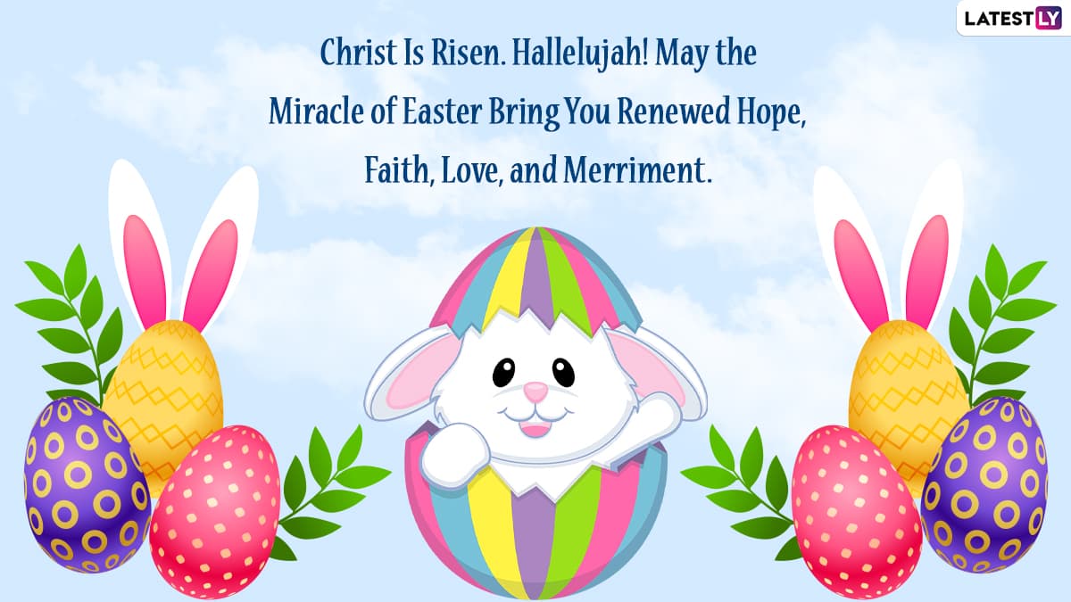 Happy Easter 2022 Wishes and Greetings: Send HD Images, WhatsApp ...