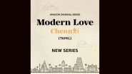 Modern Love Chennai: Kishore, Ramya Nambeesan, Ashok Selvan And Others To Feature In Amazon Prime&rsquo;s Tamil Series