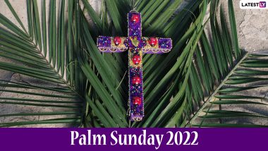 Palm Sunday 2022: Date, Traditions, Meaning, History and Significance of Observing the First Day of the Holy Week