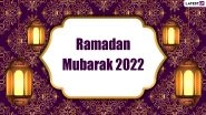 Ramadan Mubarak 2022 Wishes & Greetings: Send WhatsApp Messages, Ramadan Kareem Quotes, HD Images, Telegram Photos and Stickers to Begin a Happy Ramzan