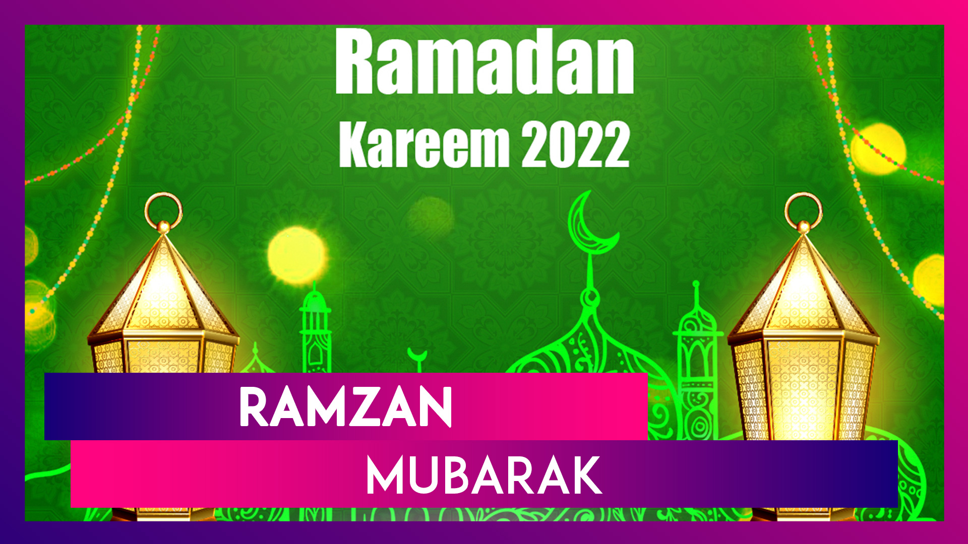 Happy Ramadan 2022 Wishes: Send Ramzan Mubarak Images, Wallpapers and  Quotes to Family and Friends | 📹 Watch Videos From LatestLY