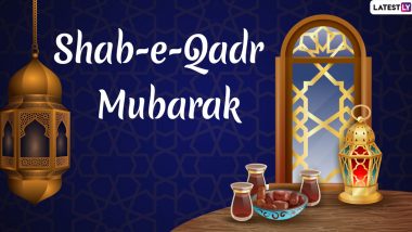 Shab-e-Qadr 2022 Wishes & Greetings: Send WhatsApp Messages, Laylatul Qadr Dua Quotes, Shayari, HD Images, DP, SMS and Facebook Status to Family and Friends